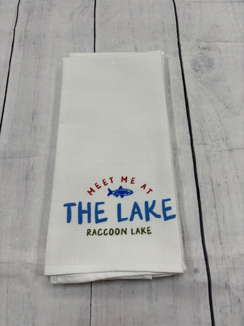 Meet me at Raccoon Lake Tea Towel