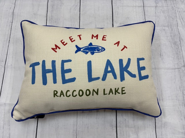 Meet me at Raccoon Lake Pillow