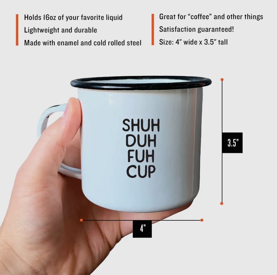 Shuh-Duh-Fuh Enamel Mug