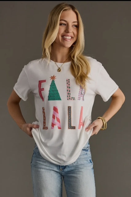Fa La La La Tee