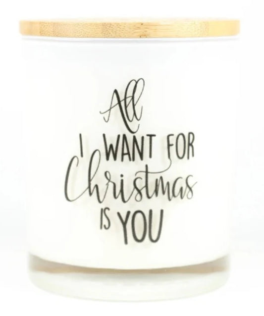 All I want for Christmas is you Candle
